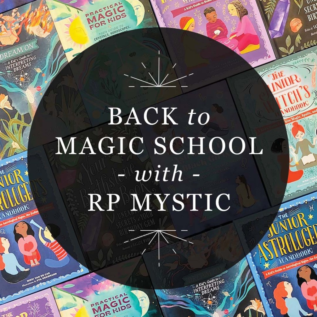 Back to Magic School with RP Mystic