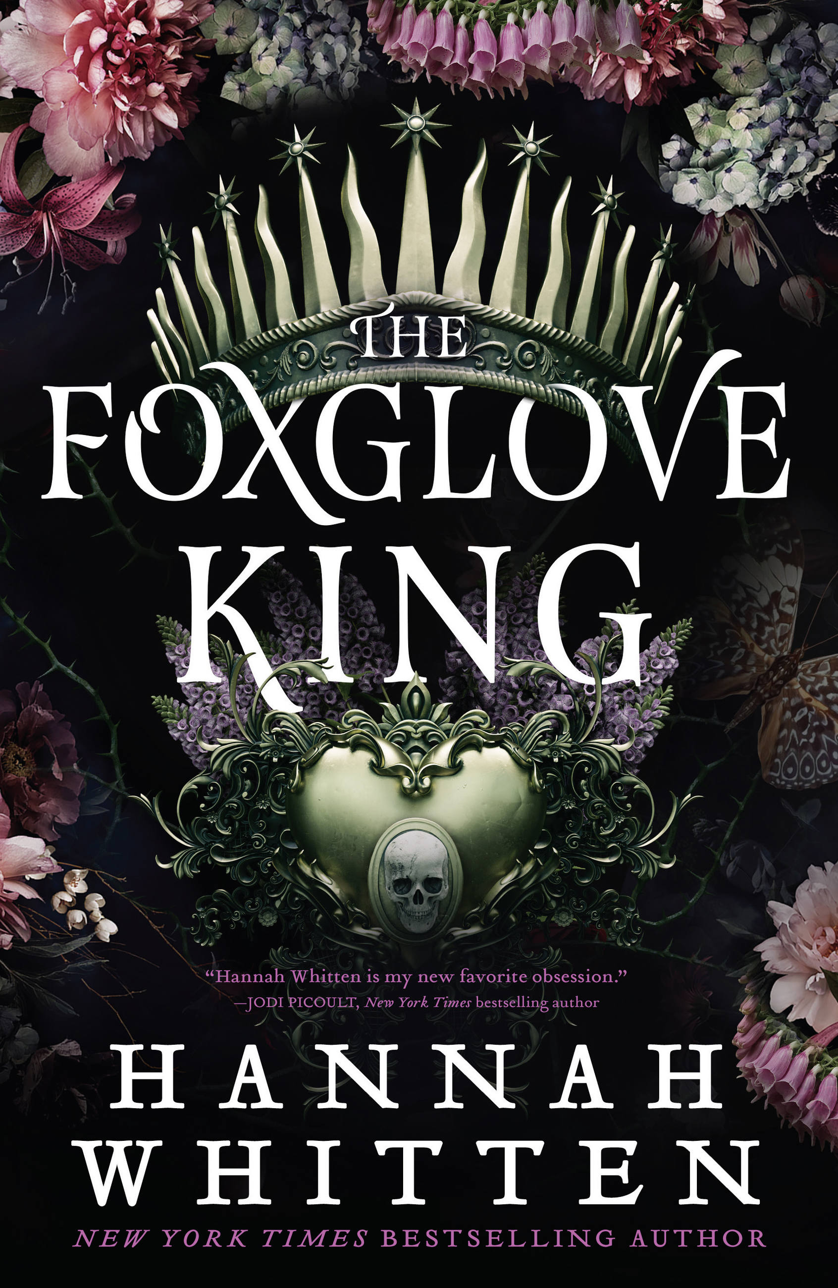 The Foxglove King by Hannah Whitten Hachette Book Group pic