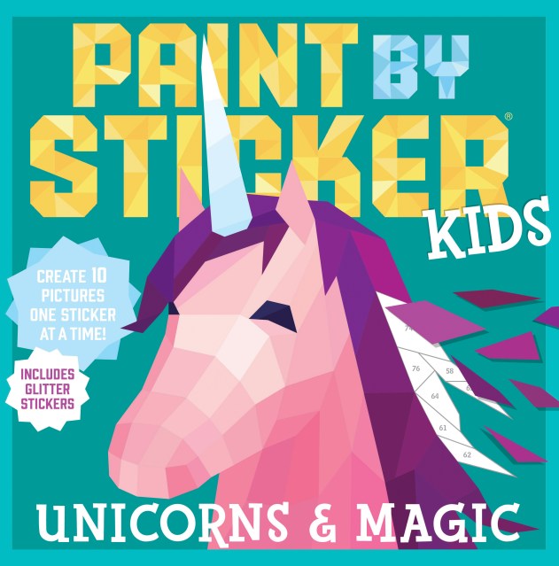 Paint by Sticker Kids: Unicorns & Magic by Workman Publishing