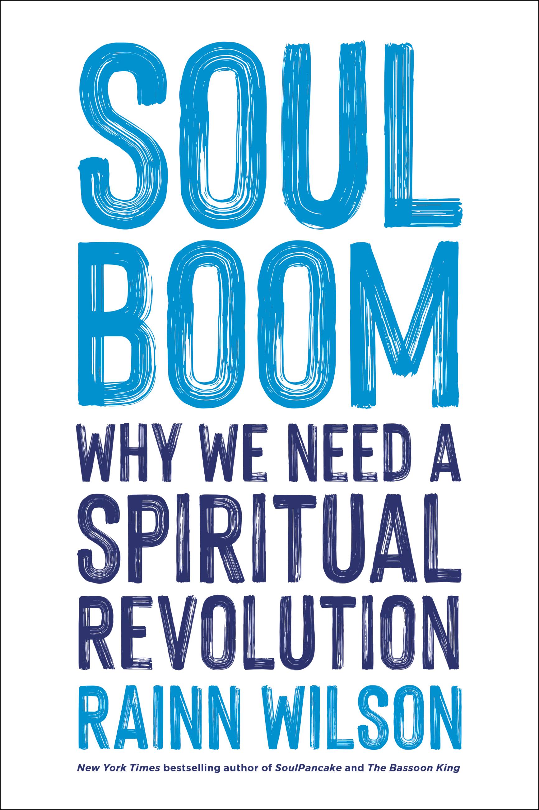 Shemless Force Fuck Vedio - Soul Boom by Rainn Wilson | Hachette Book Group