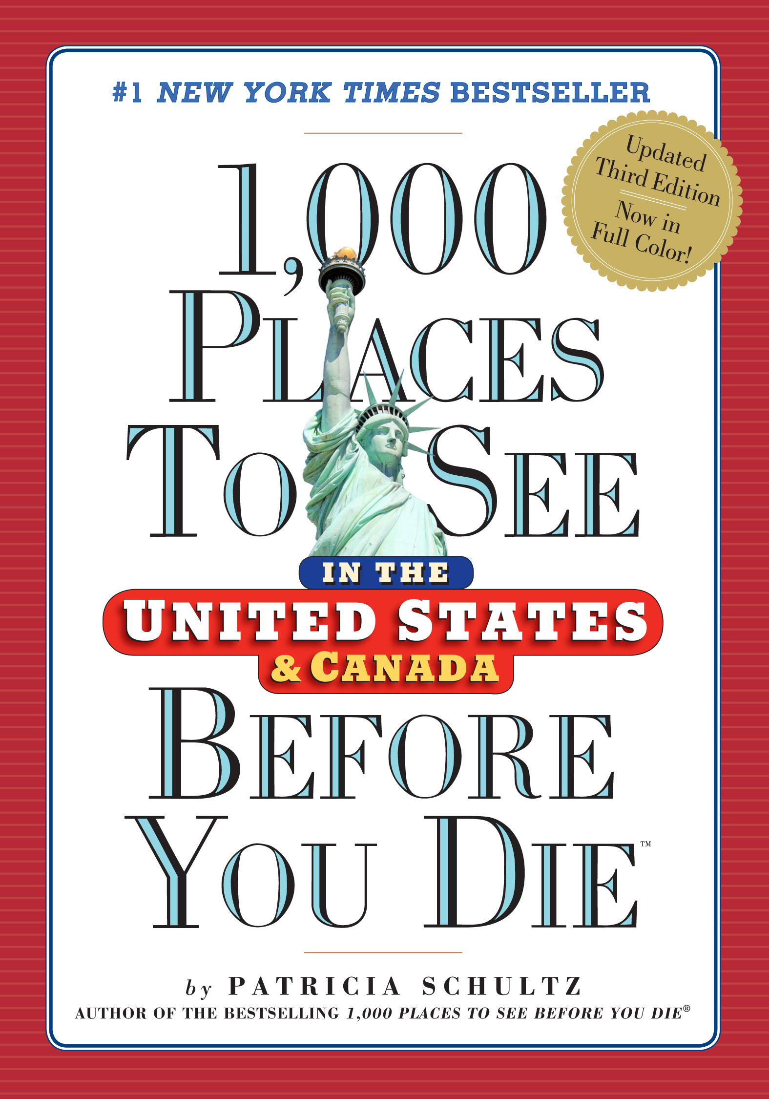 the　1,000　States　Book　in　Before　See　Die　Canada　Hachette　Places　Schultz　Group　to　by　You　United　and　Patricia