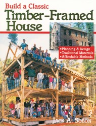 Build a Classic Timber-Framed House