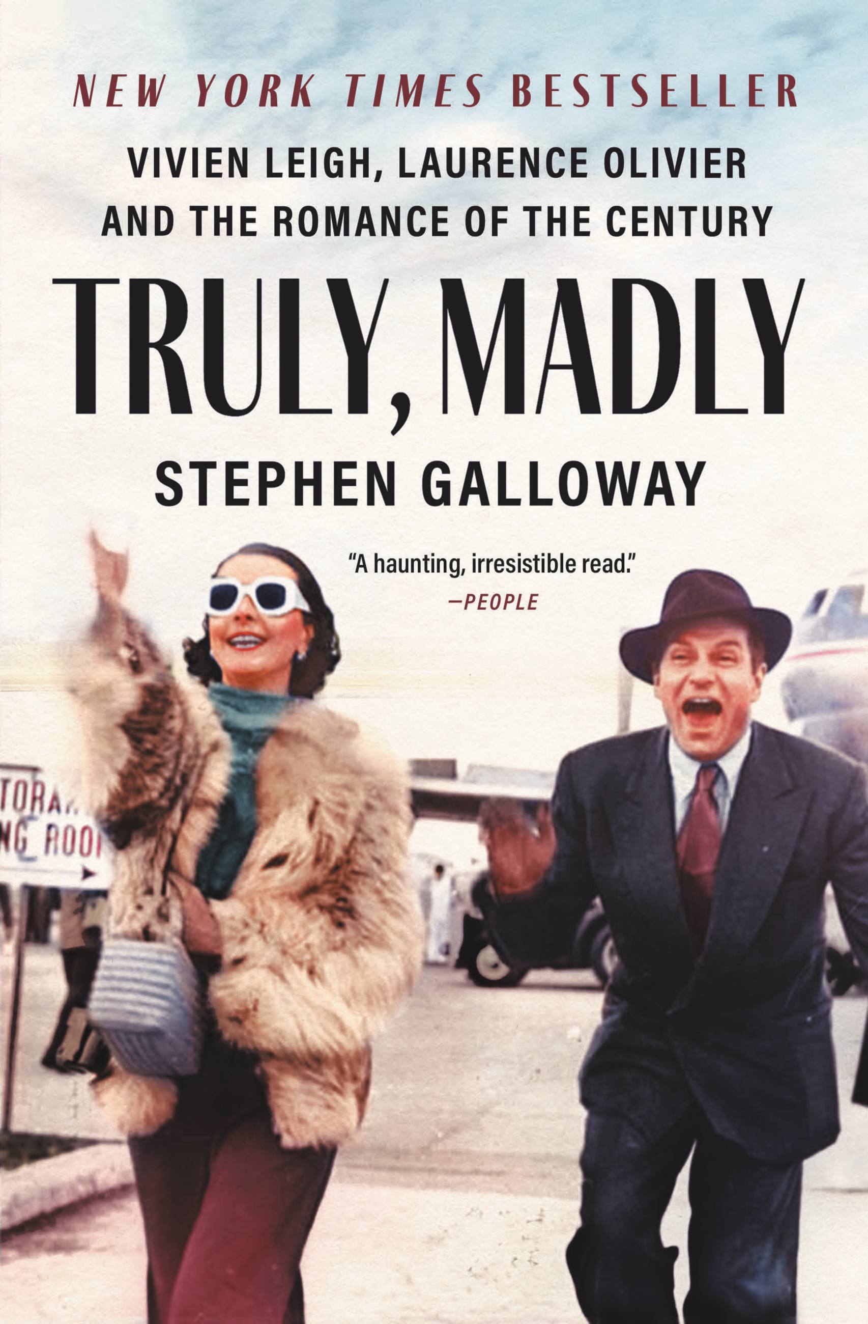 Truly, Madly by Stephen Galloway Hachette Book Group image pic