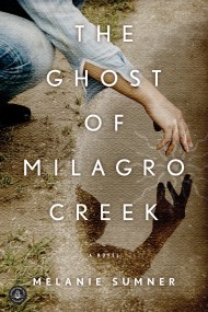 The Ghost of Milagro Creek 
