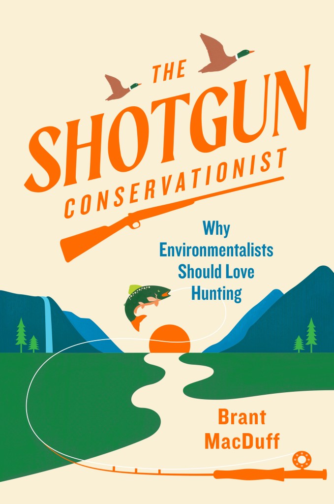 Book cover image of The Shotgun Conservationist by Brant MacDuff