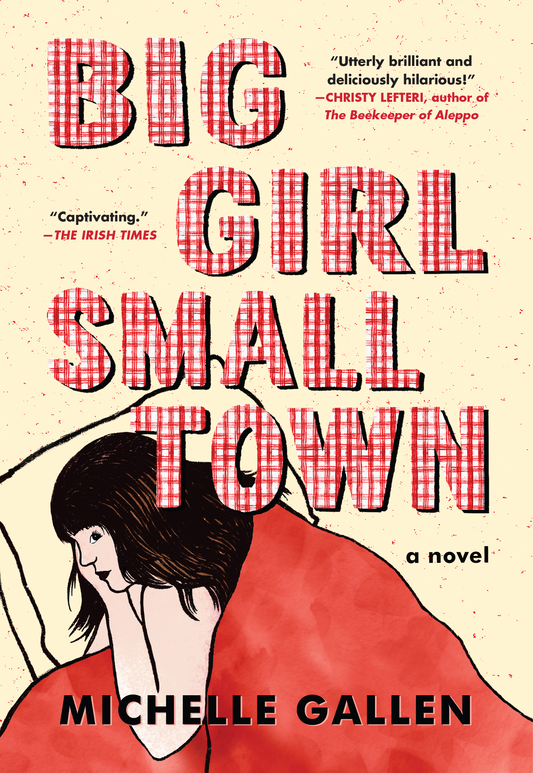Big Girl, Small Town by Michelle Gallen Hachette Book Group photo