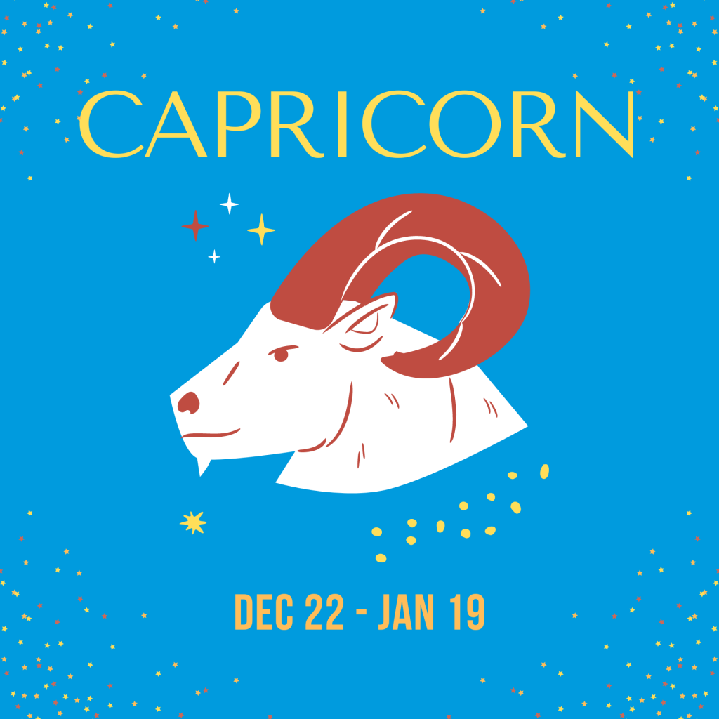 Capricorn: December 22 - January 19