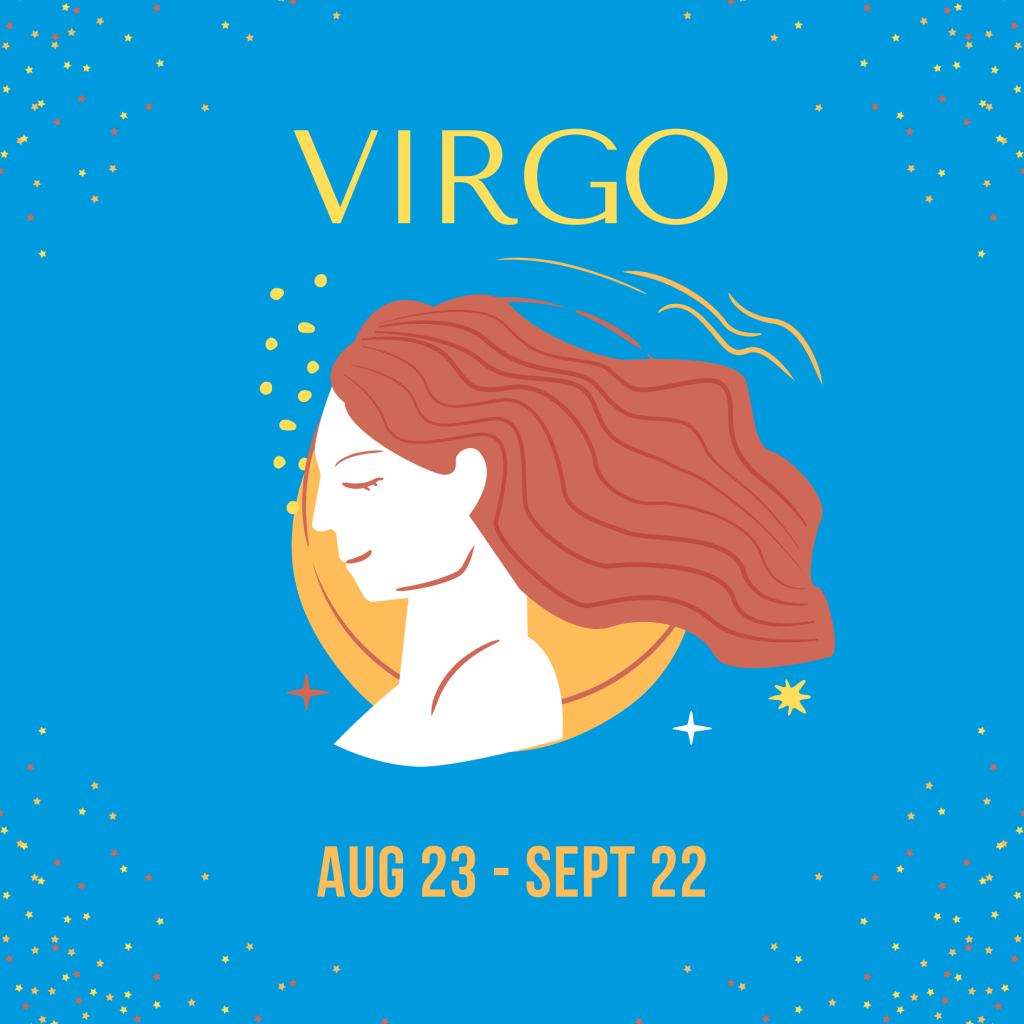 Virgo: August 23 - September 22