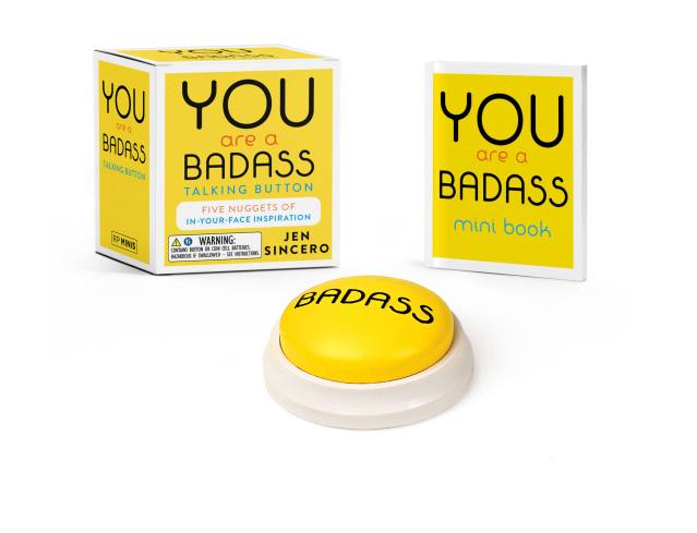 You Are a Badass® Talking Button