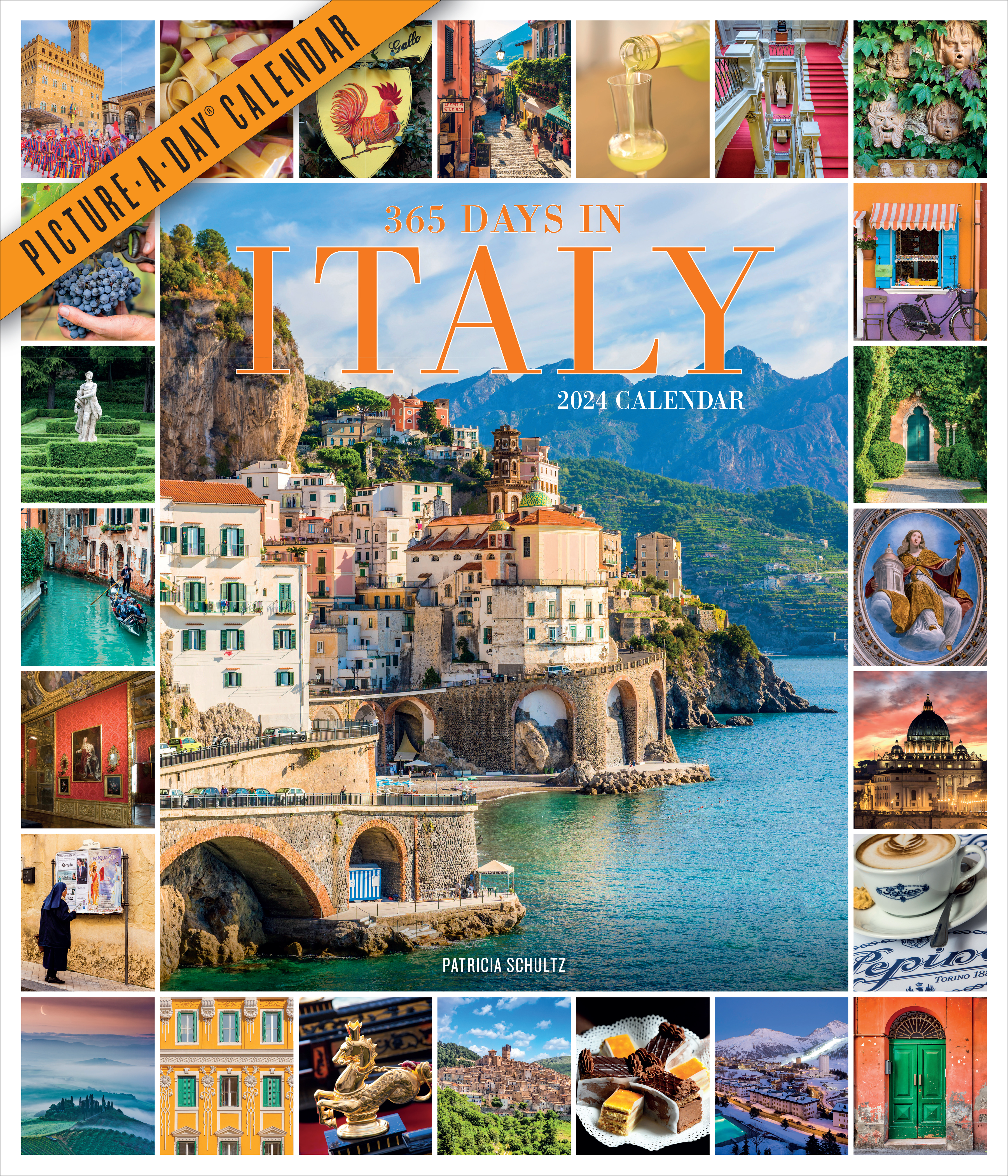 365 Days in Italy Picture-A-Day Wall Calendar 2024 by Patricia Schultz | Hachette Book Group 365-days-in-italy-picture-a-day-wall-calendar-2024-by-patricia-schultz-hachette-book-group