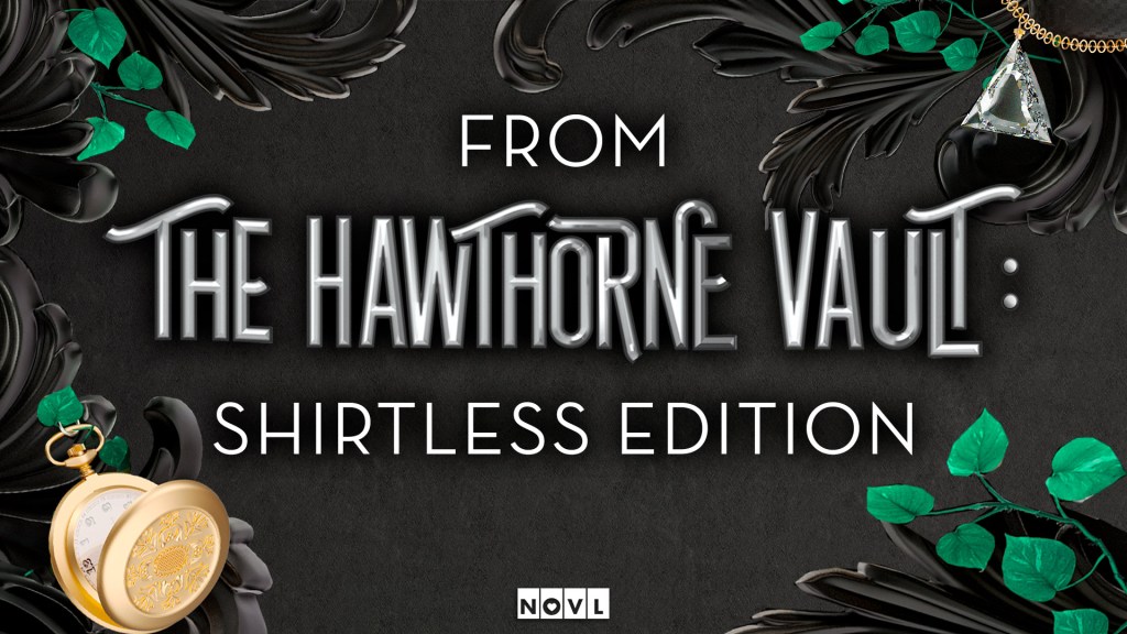 The NOVL Blog, Featured Image for Article: From the Hawthorne Vault: Shirtless Edition