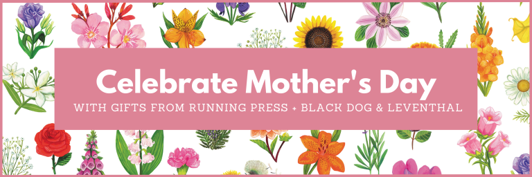 Running Press: Mother's Day Gift Guide 2023