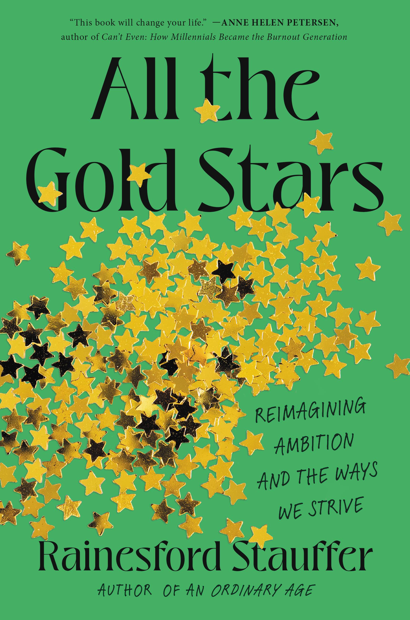 All the Gold Stars by Rainesford Stauffer
