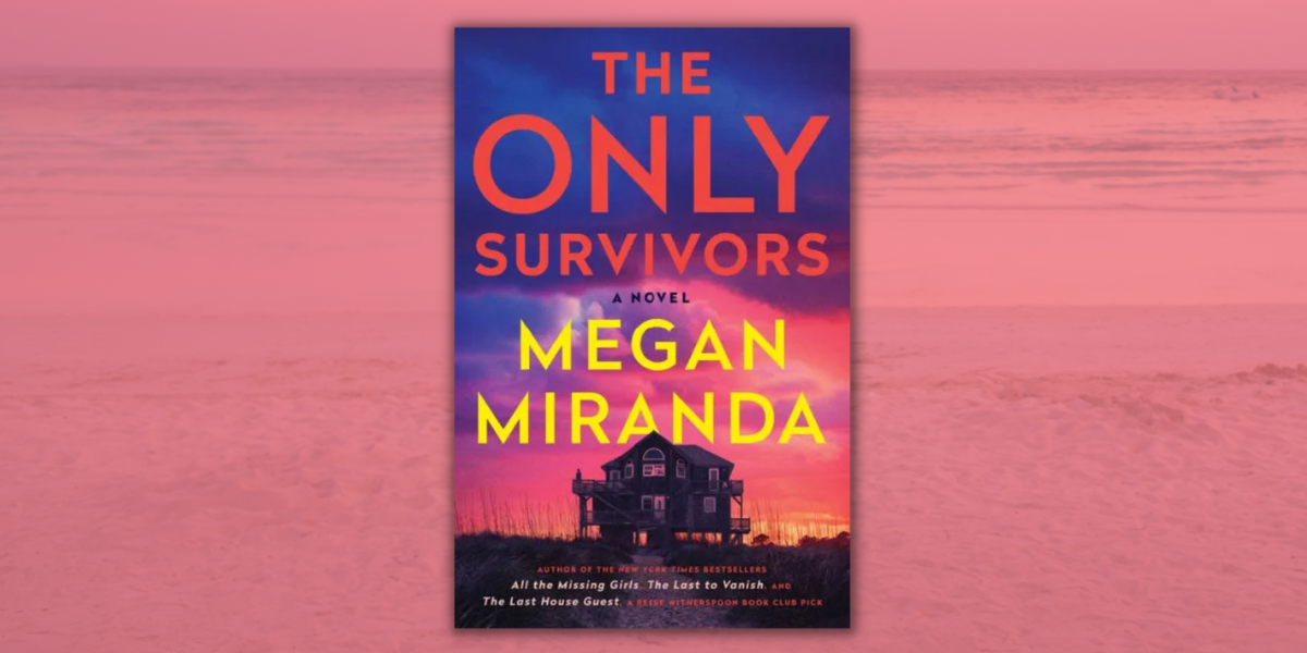 The Only Survivors by Megan MirandaExcerpt