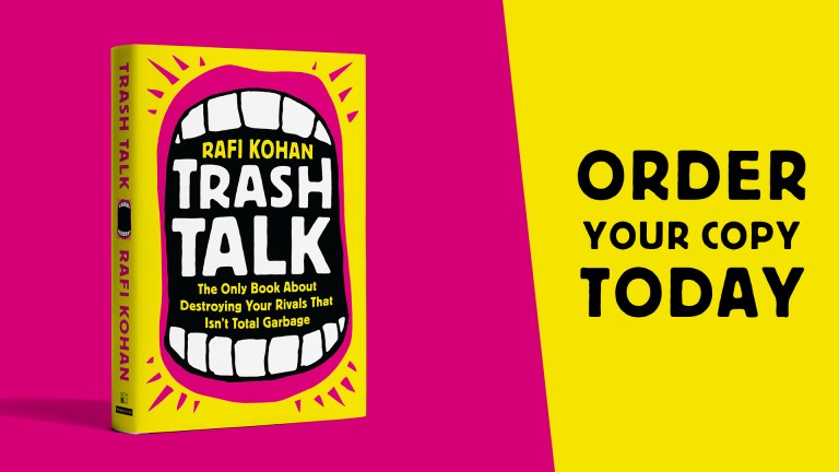 Trash Talk: The Only Book About Destroying Your Rivals That Isn’t Total  Garbage