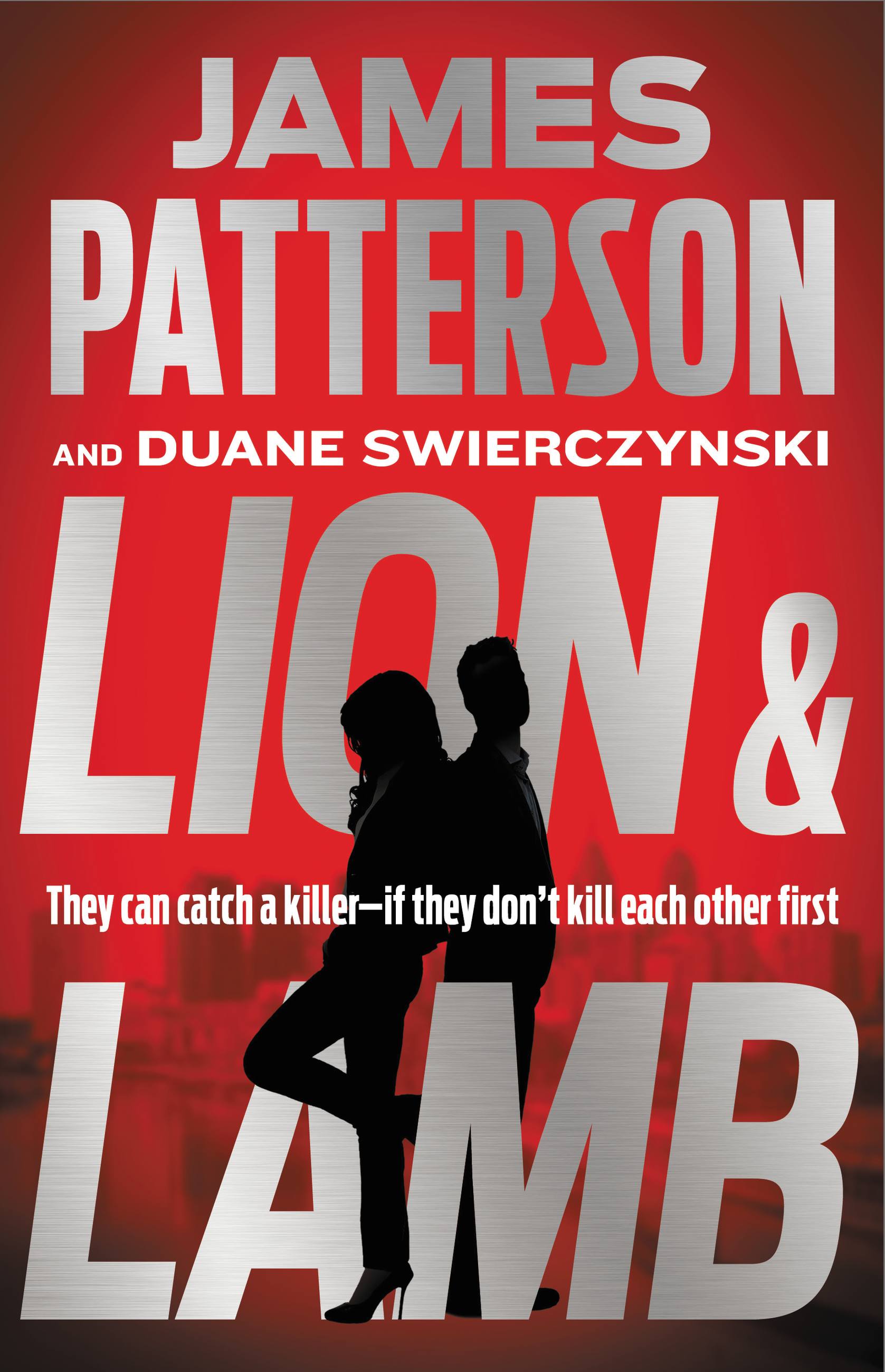 Lion & Lamb by James Patterson and Duane Swierczynski