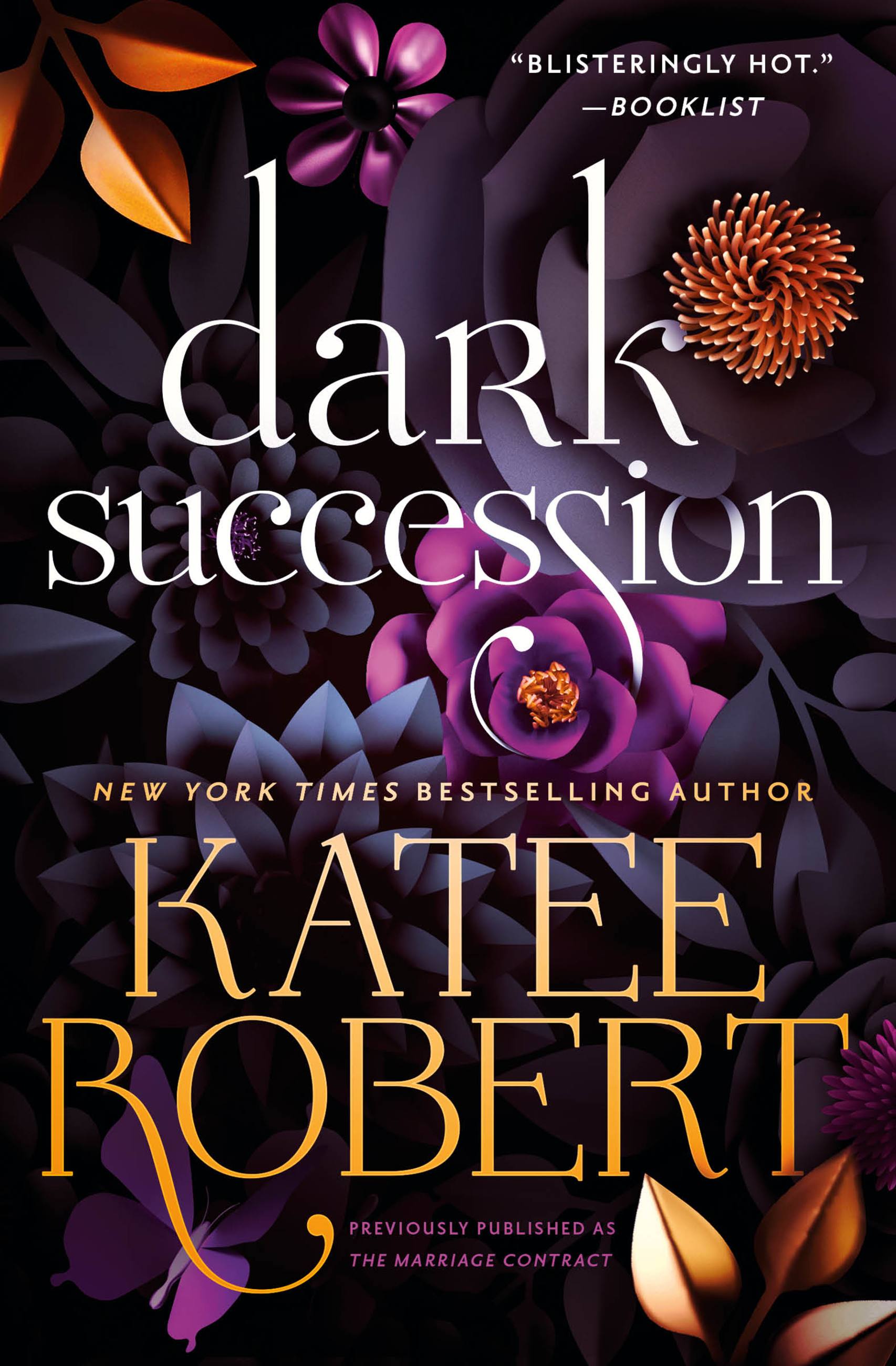 Dark Succession (previously published as The Marriage Contract) by Katee Robert Hachette Book Group image