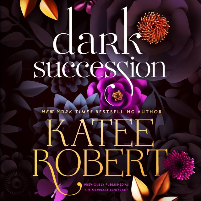 Dark Succession (previously published as The Marriage Contract)