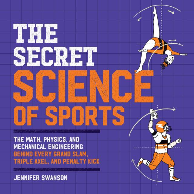 The Secret Science of Sports