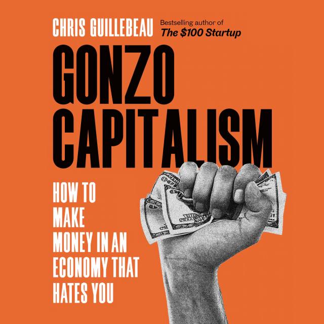 Gonzo Capitalism