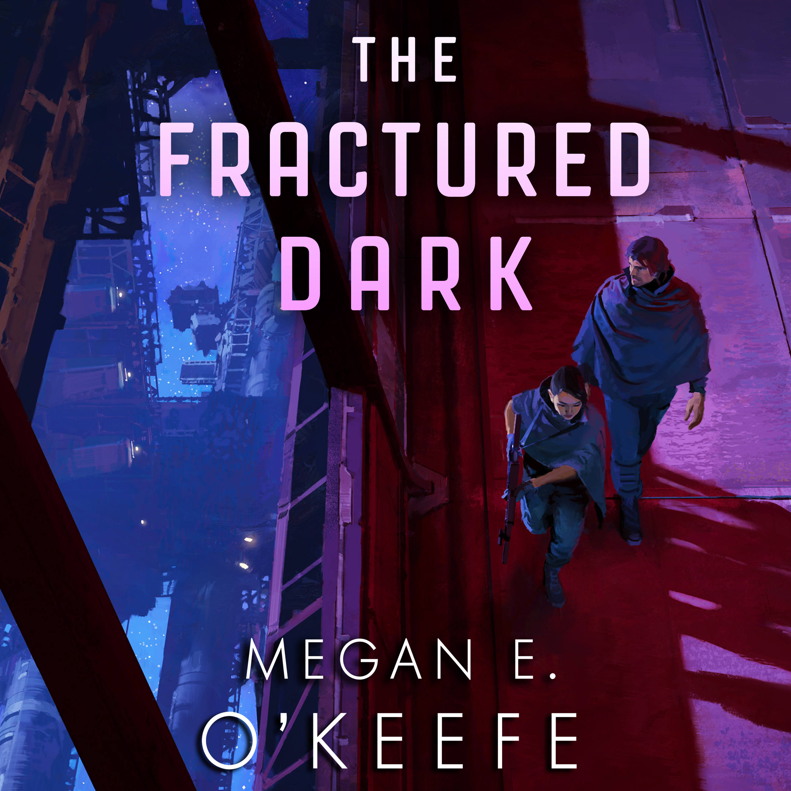The Fractured Dark by Megan E. O'Keefe Hachette Book Group