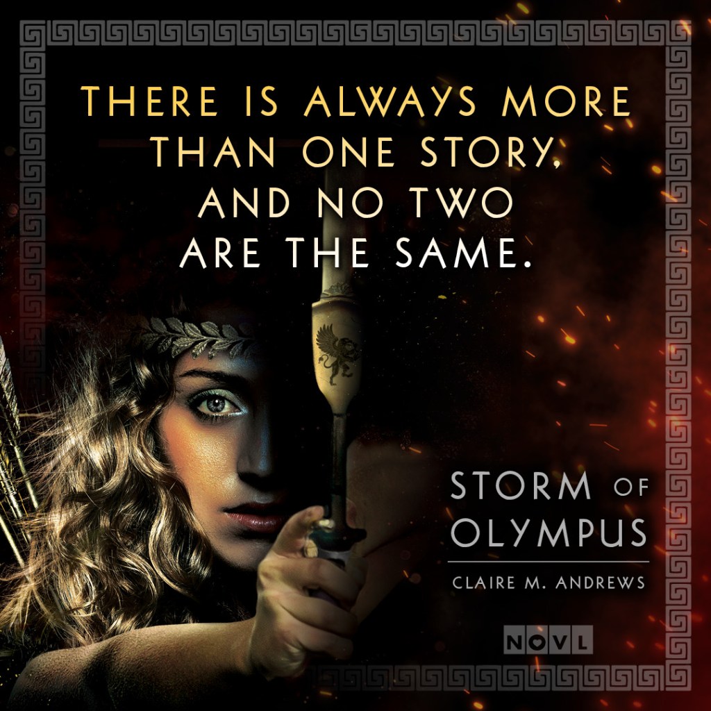 Graphic for Storm of Olympus by Claire M. Andrews. Text reads: There is always more than one story, and no two are the same.