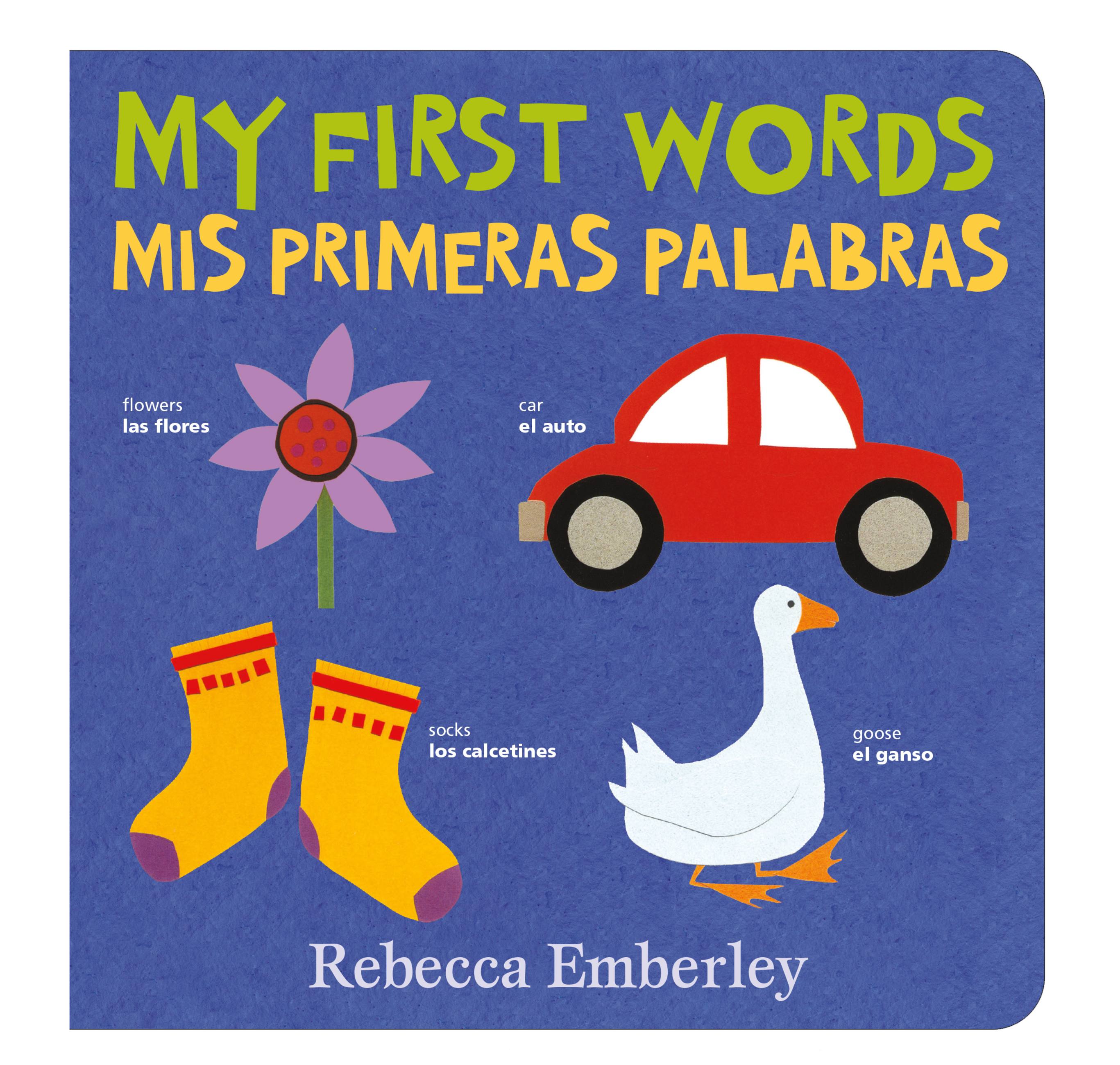 My　palabras　by　Hachette　Rebecca　Group　First　Book　Words　Mis　primeras　Emberley