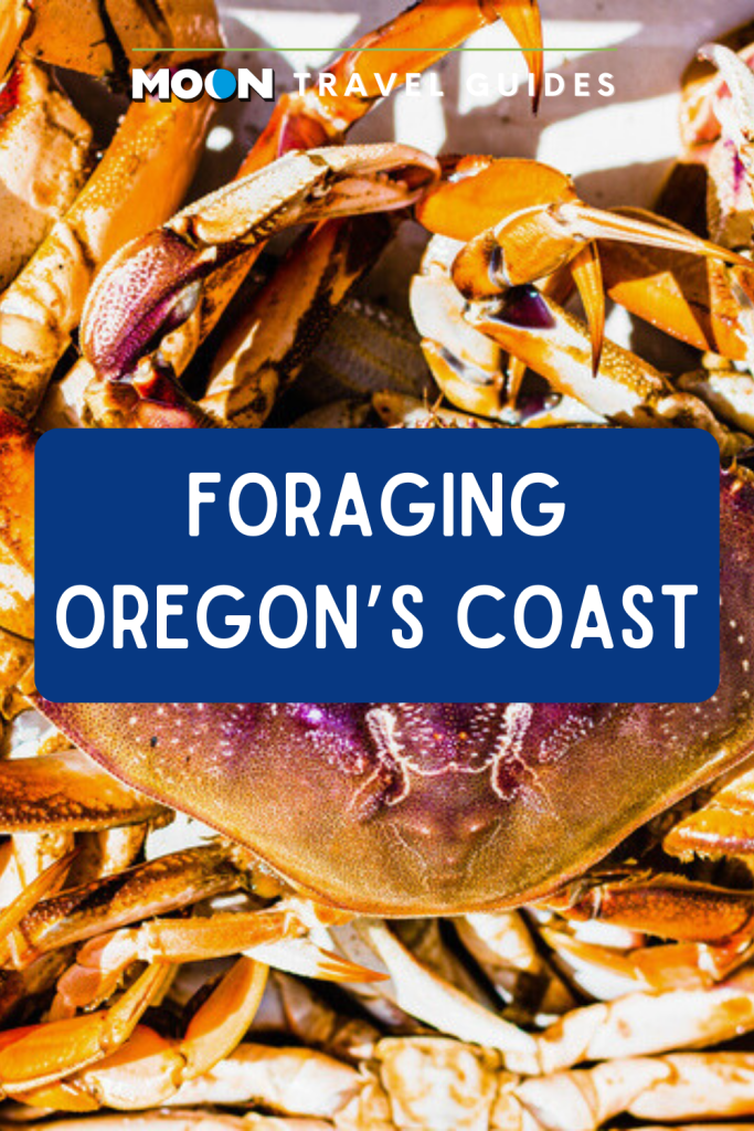 Image of Dungeness crabs with text Foraging Oregon's Coast