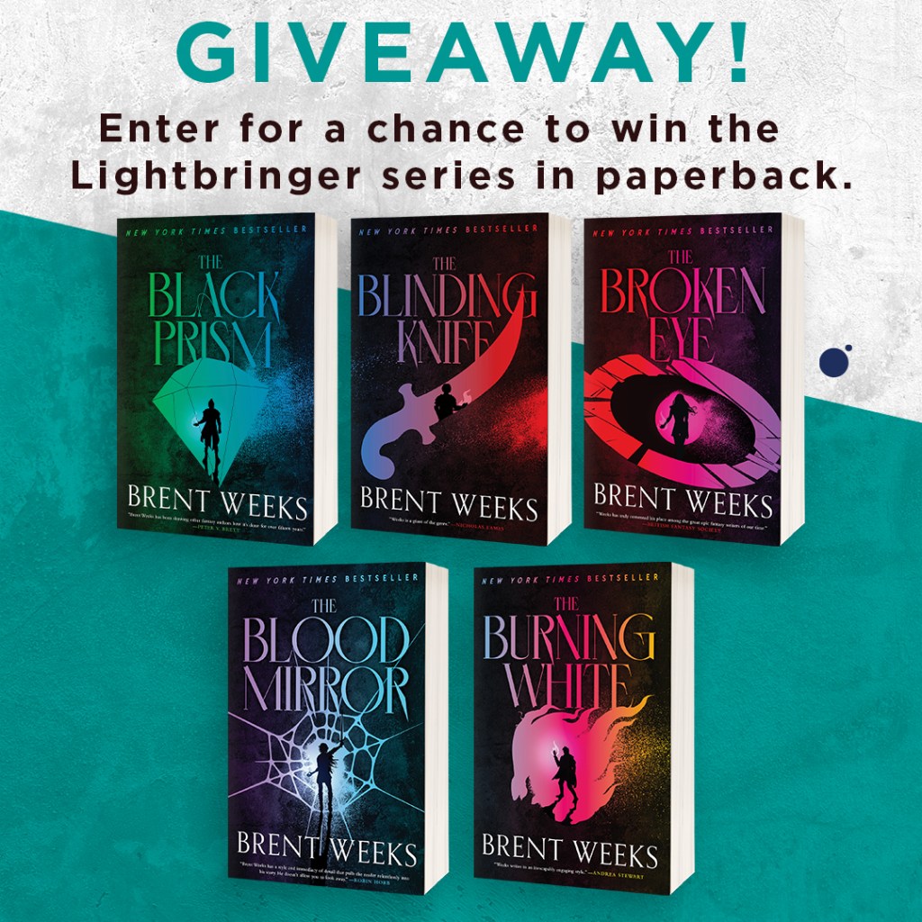 Giveaway! Enter for a chance to win the Lightbringer series in paperback.