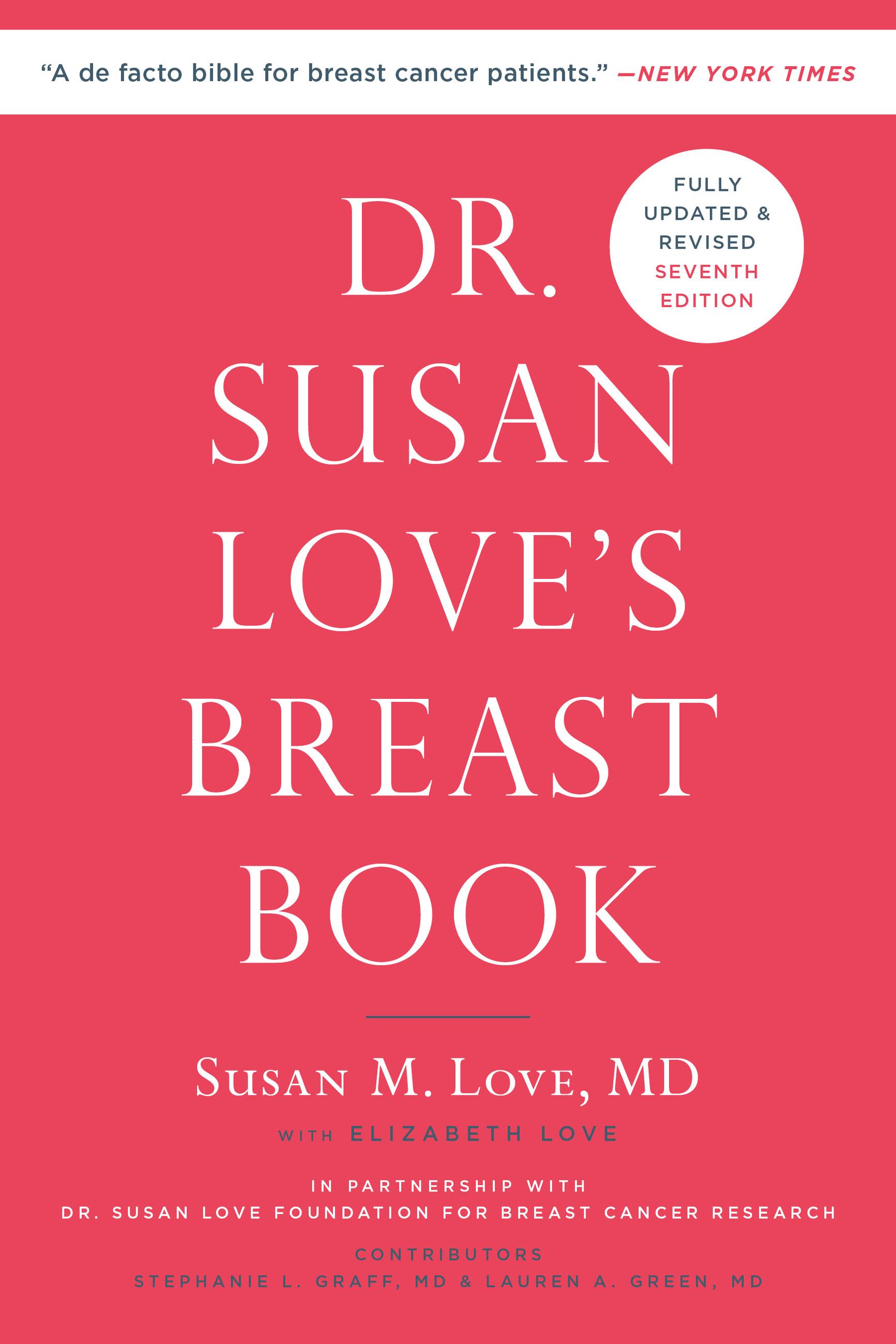 Group　Susan　Love's　Hachette　Book　Breast　M.　Dr.　MD　Love,　Susan　by　Book