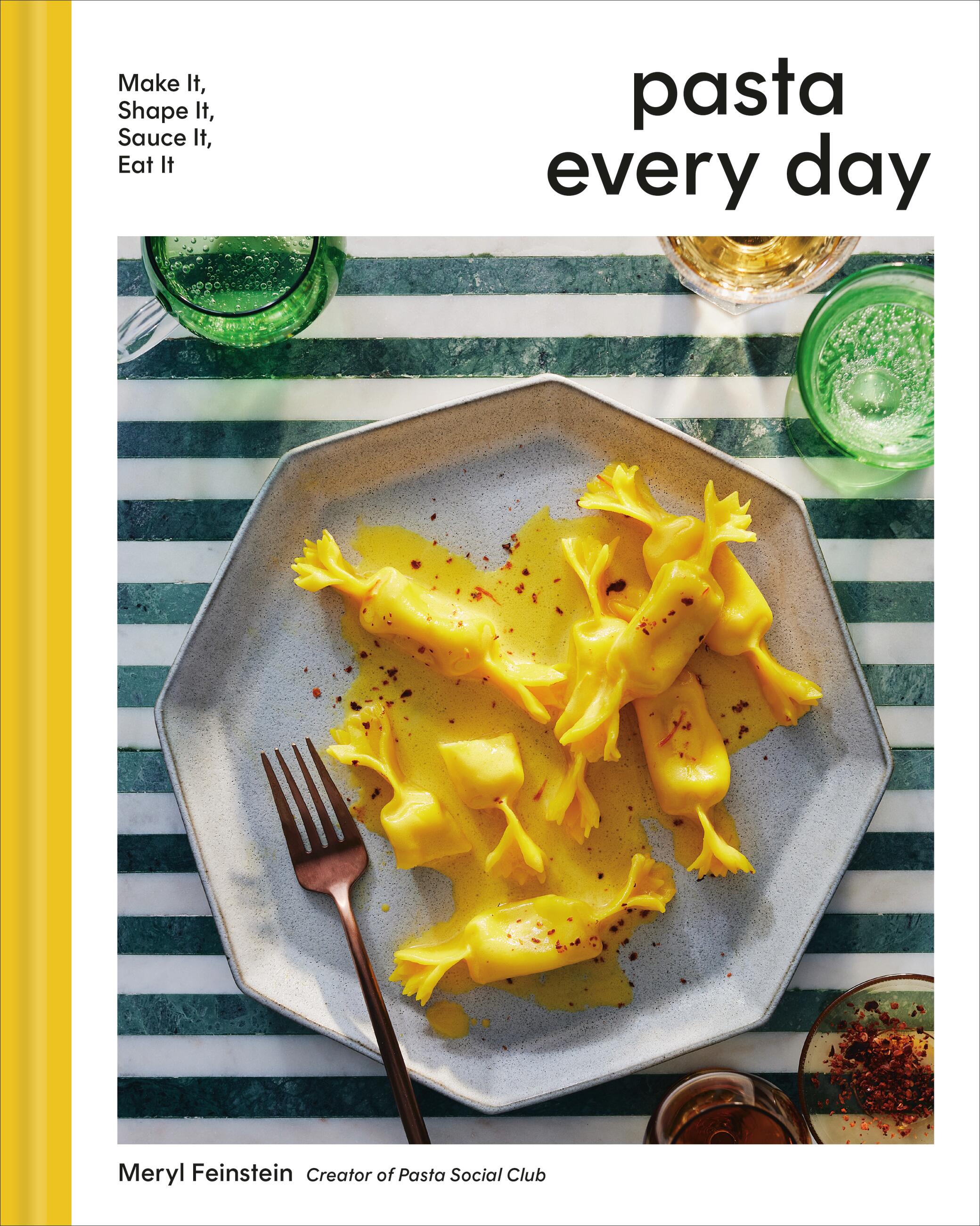 Pasta Every Day by Meryl Feinstein