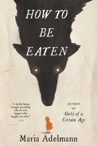How to Be Eaten