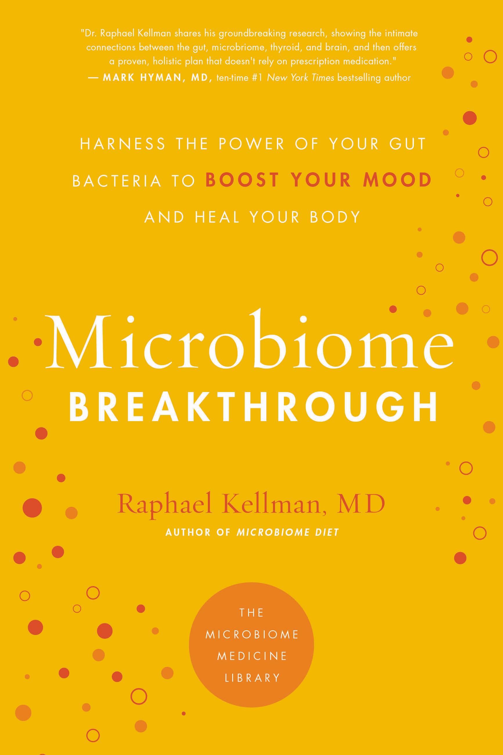 Book　Hachette　Kellman,　MD　Breakthrough　Raphael　by　Microbiome　Group