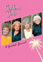 The Golden Girls: A Guided Journal