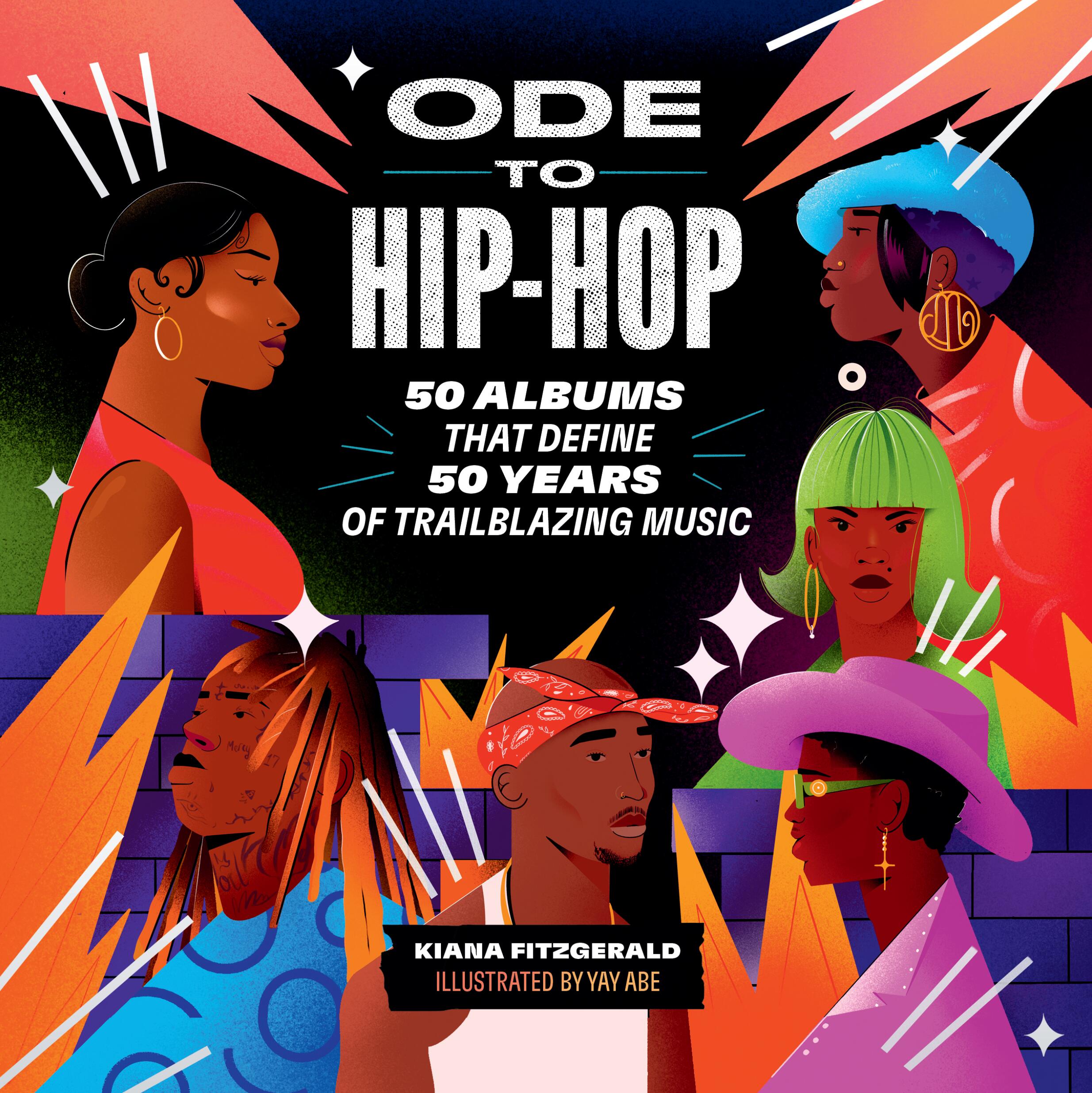 Ode to Hip-Hop by Kiana Fitzgerald & Russell Abrahams | Hachette