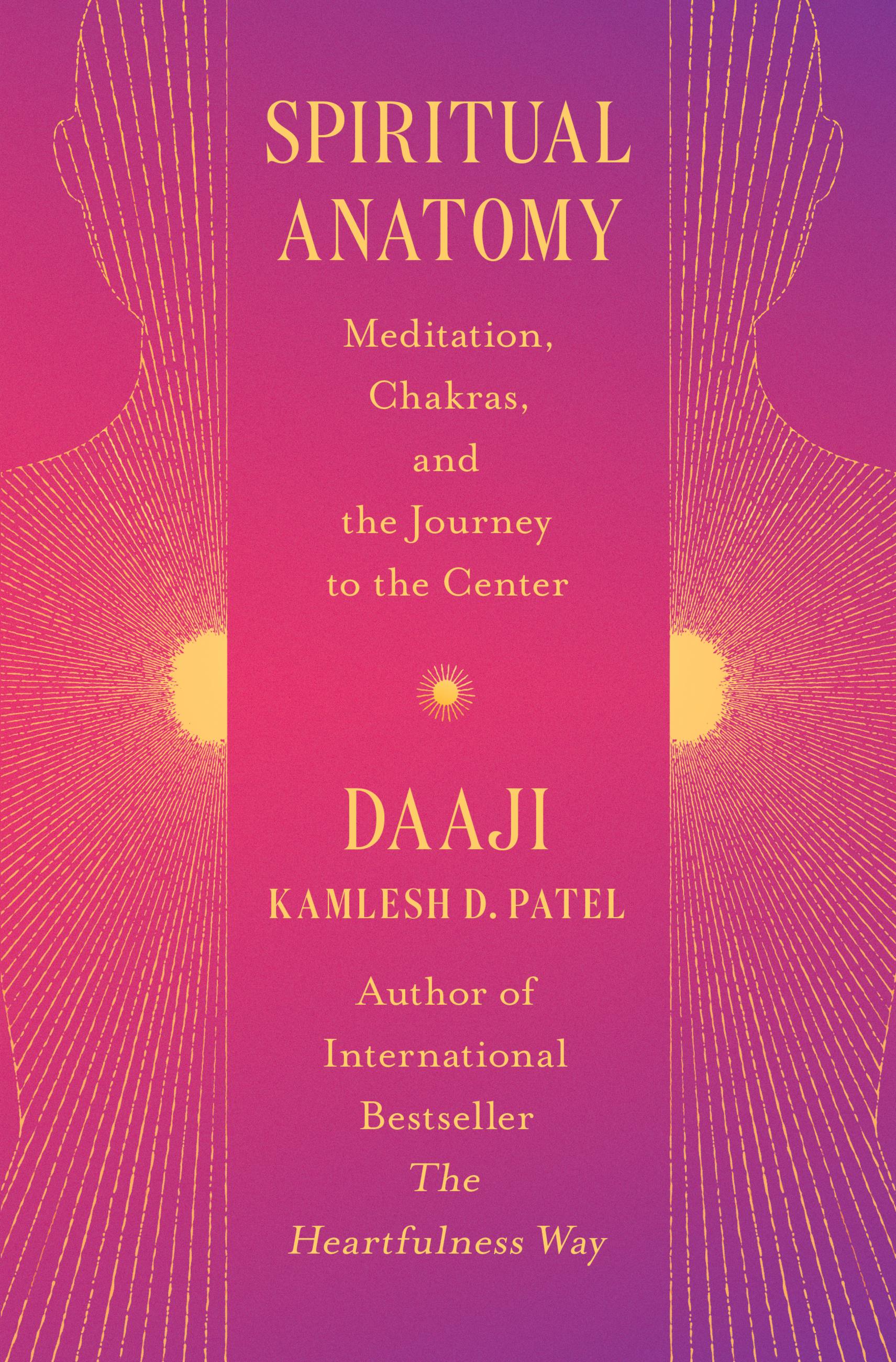 Anatomy　Spiritual　by　Book　D　Kamlesh　Hachette　Patel　Group