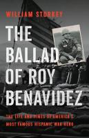 The Ballad of Roy Benavidez