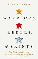 Warriors, Rebels, and Saints