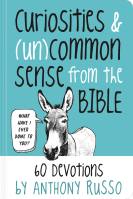 Curiosities and (Un)common Sense from the Bible