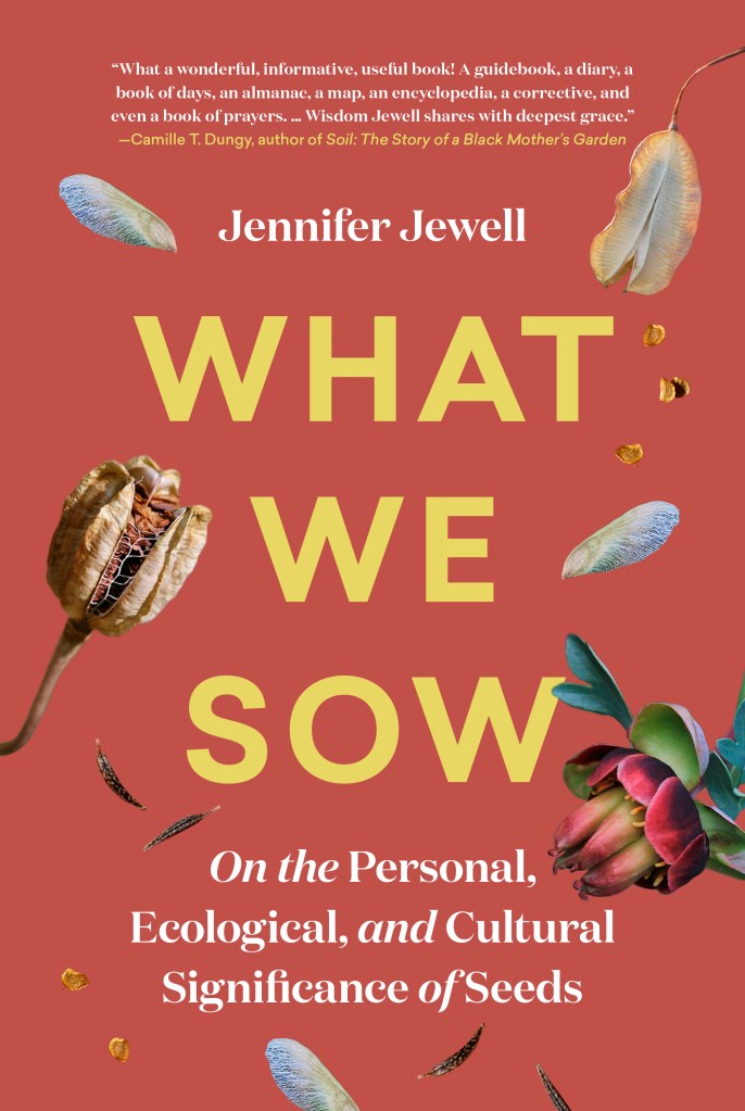 Book cover image of What We Sow by Jennifer Jewell.
