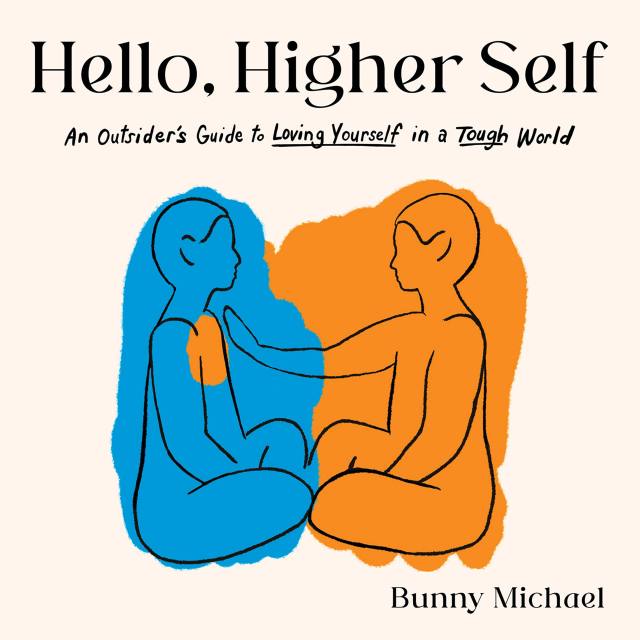 Hello, Higher Self