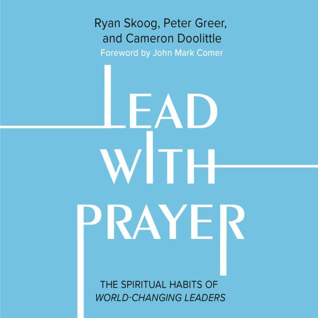 Lead with Prayer
