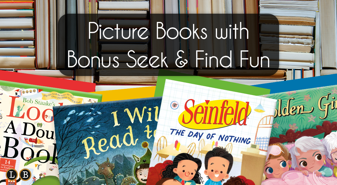 LBYR Blog Post - Picture Books with Bonus Seek & Find Fun