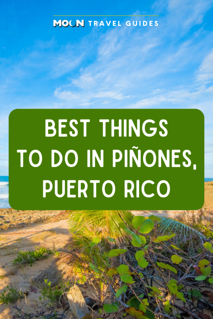 Picture of beach with text best things to do in Piñones Puerto Rico