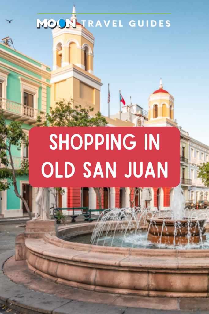 Picture of plaza with text shopping in Old San Juan