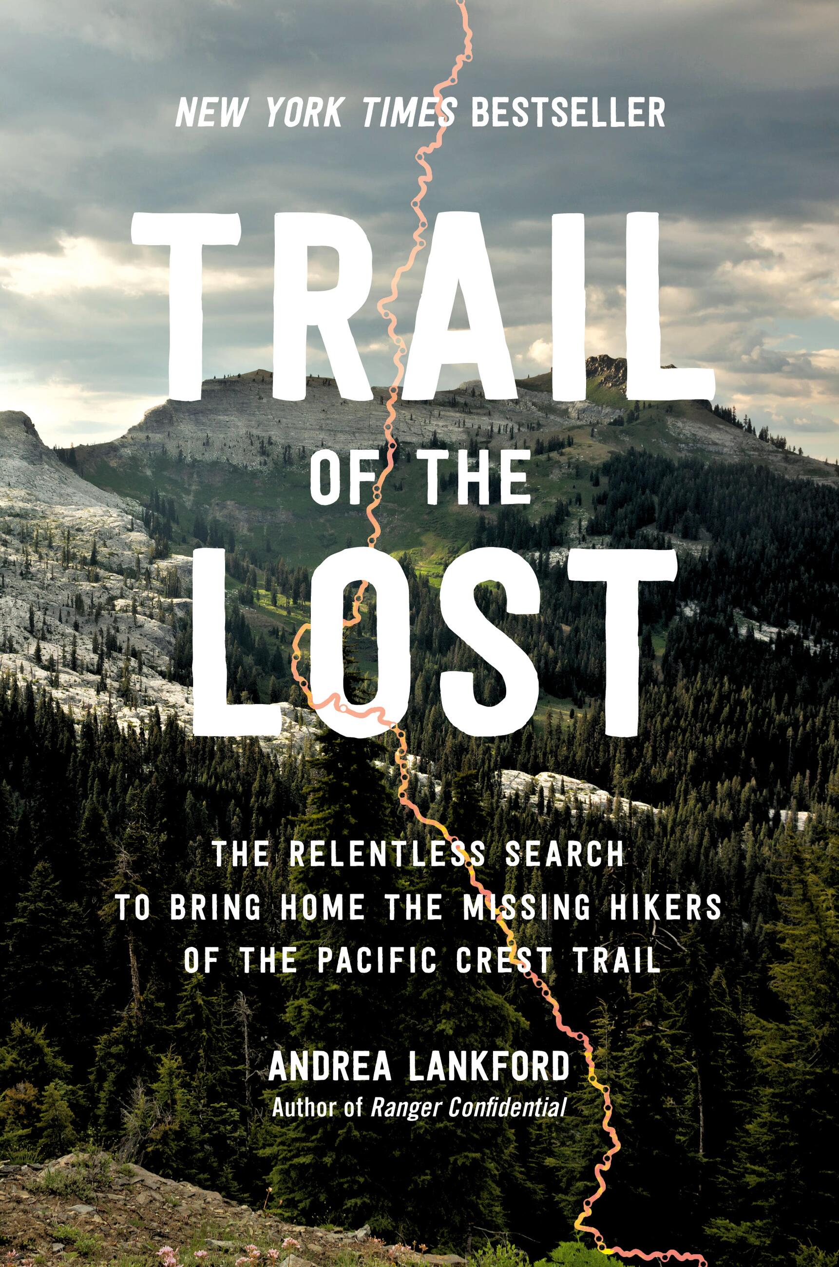 Trail of the Lost by Andrea Lankford