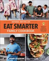Eat Smarter Family Cookbook