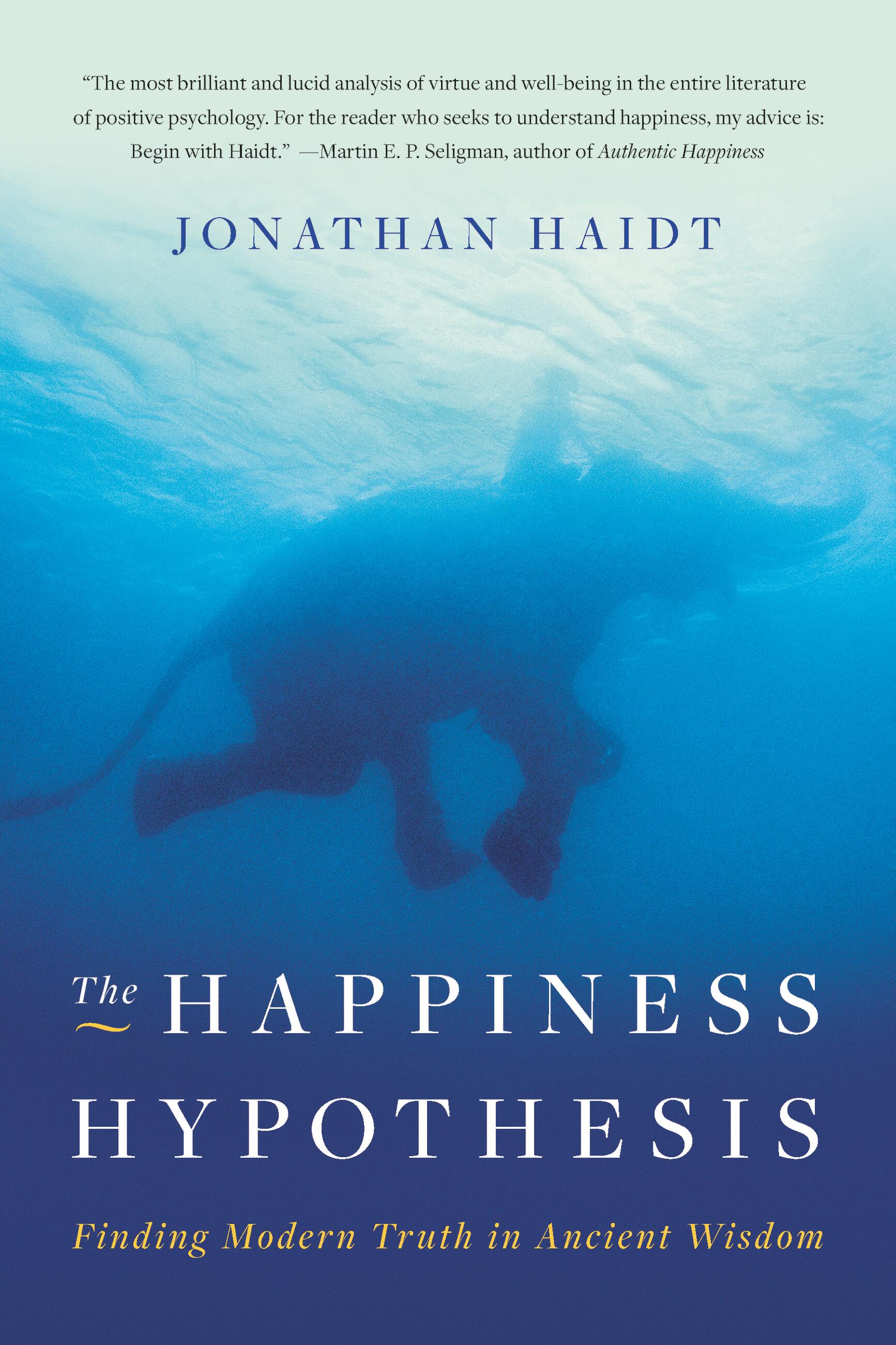 The　Haidt　Hachette　Happiness　Group　Hypothesis　by　Jonathan　Book