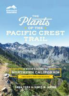 The Plants of the Pacific Crest Trail