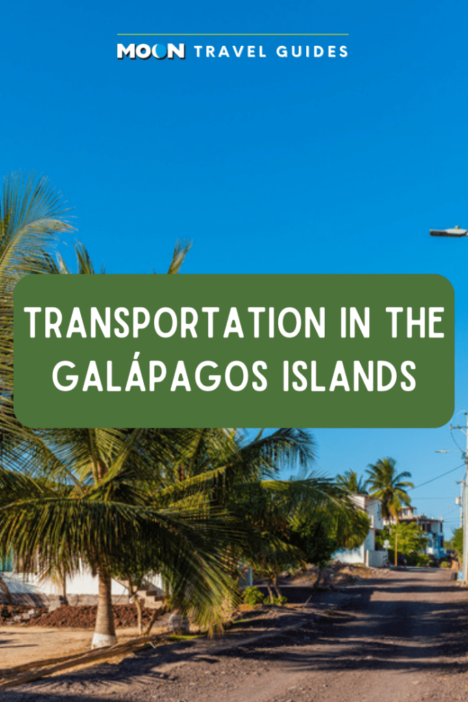 Image of dirt road with text Transportation in the Galápagos Islands